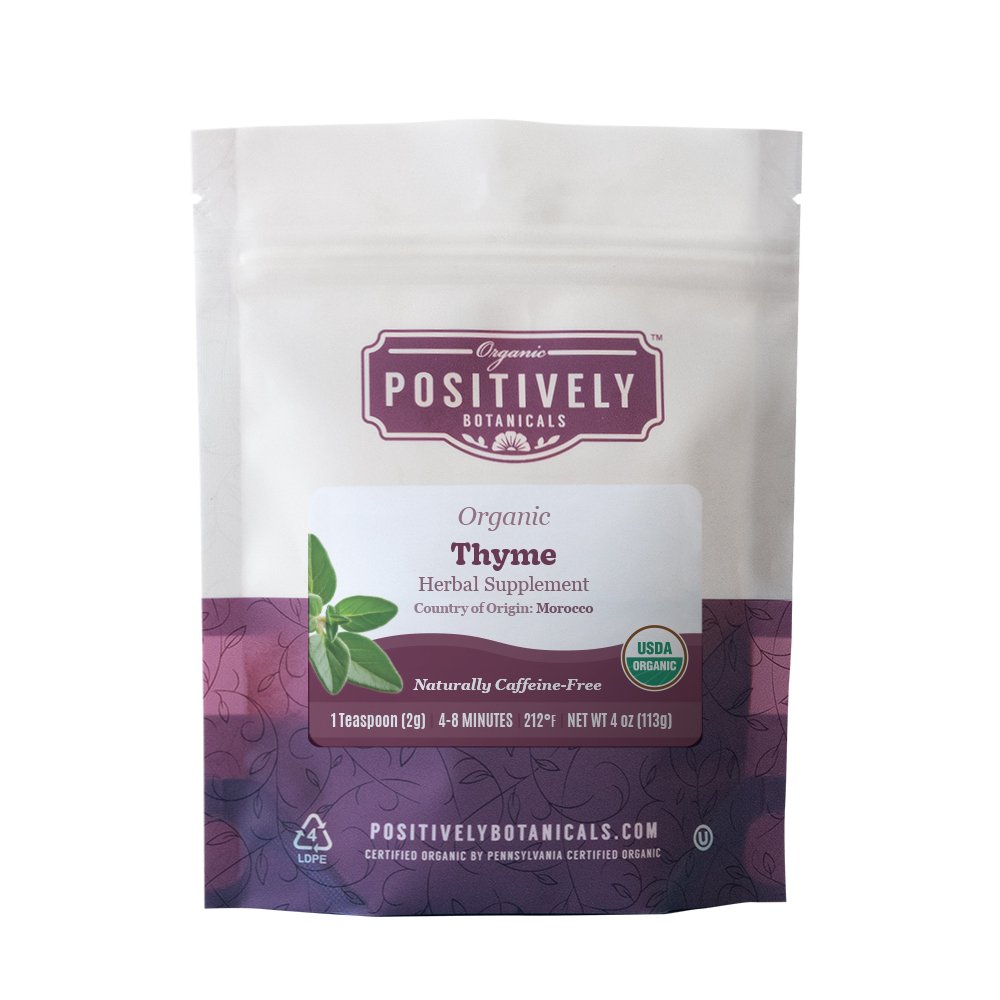 4oz bag of Positively Botanicals Thyme Loose Leaf.