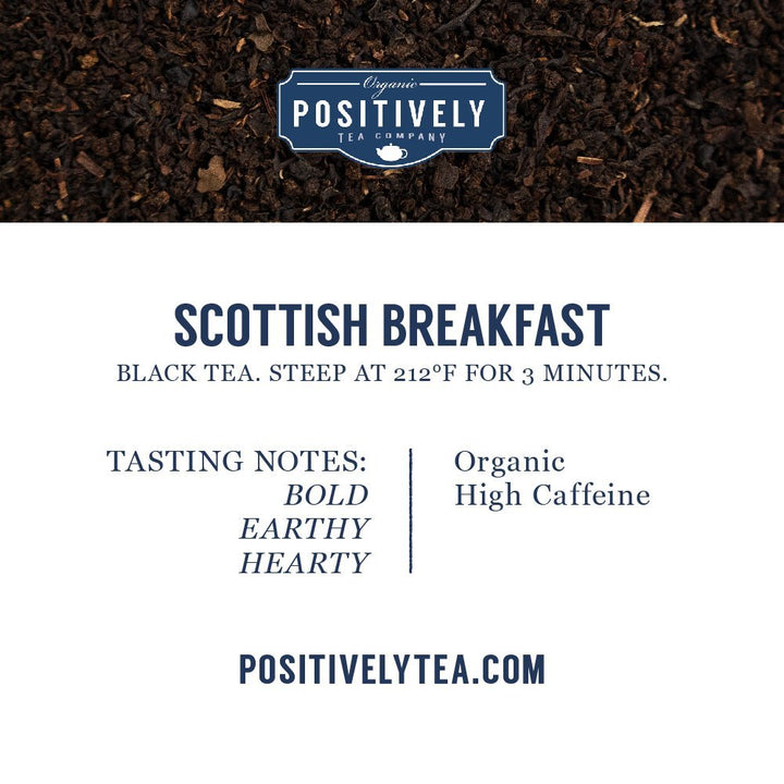 Scottish Breakfast Organic Black Tea preparation guide with tasting notes of bold, earthy, and hearty flavors.